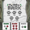 Personalized Dog Mom My Children Bark Buffalo Plaid T Shirt OB142 30O47 1