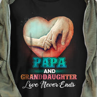 Papa Grandpa Granddaughter Love Never End T Shirt  DB1916 81O60 thumb 1