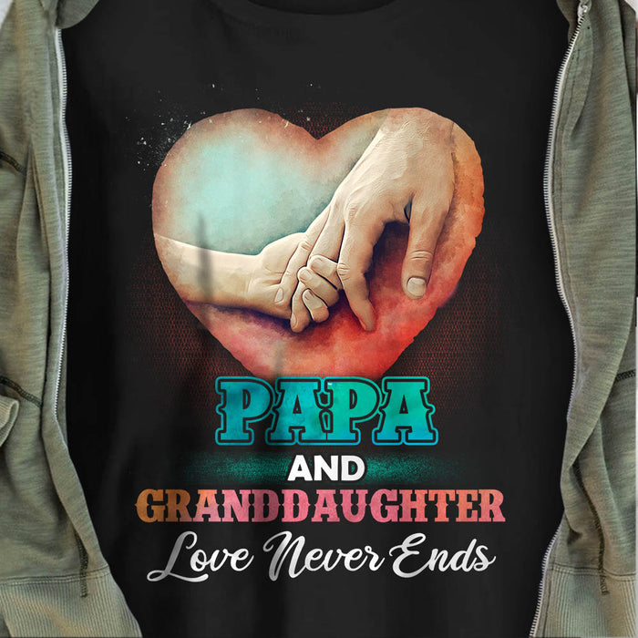 Papa Grandpa Granddaughter Love Never End T Shirt  DB1916 81O60 1