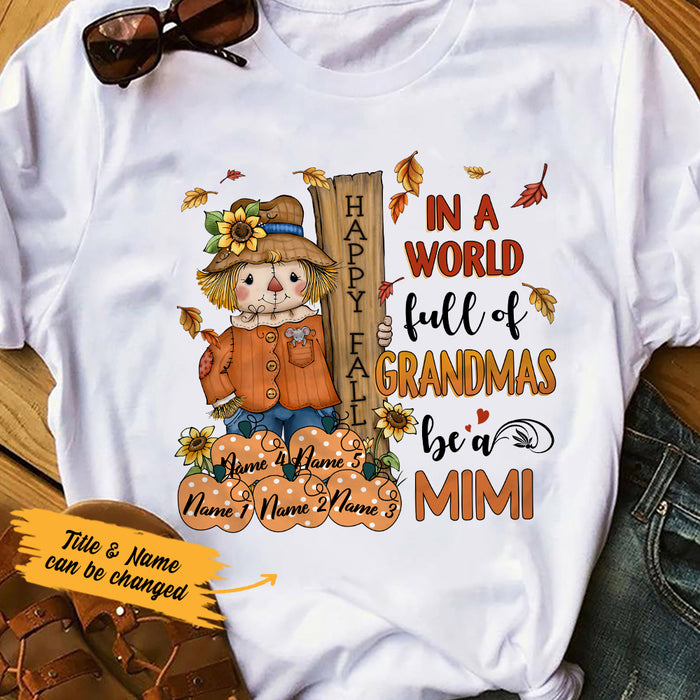Personalized Grandma Fall Scarecrow T Shirt JL292 30O36 1