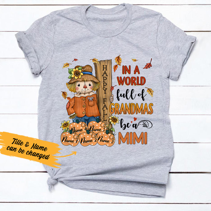 Personalized Grandma Fall Scarecrow T Shirt JL292 30O36 1