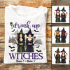 Personalized Halloween Witch Drink Up T Shirt JL292 26O53 1