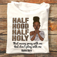 Personalized BWA Half Hood Half Holy T Shirt AG32 24O58 thumb 1