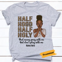 Personalized BWA Half Hood Half Holy T Shirt AG32 24O58 thumb 1