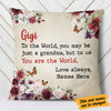 Personalized You Are My World Grandma Pillow JR272 73O58 (Insert Included) 1