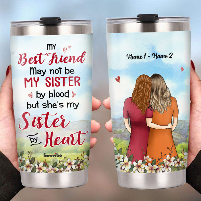 Personalized Friends Sisters By Heart Steel Tumbler AG410 24O57 1