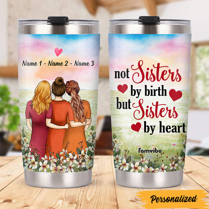 Personalized Friends Sisters By Heart Steel Tumbler AG49 24O47 1