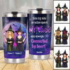 Personalized Witches Friends Sister Halloween Steel Tumbler AG43 30O58 1