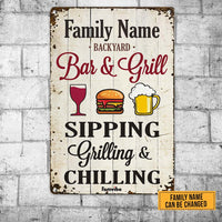Personalized Family Backyard Sipping Grilling Chilling Metal Sign AG62 30O58 thumb 1