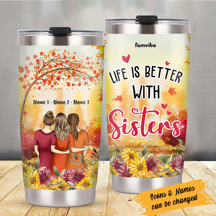 Personalized Friends Sister Fall Steel Tumbler AG61 30O36 1