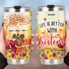 Personalized Friends Sister Fall Steel Tumbler AG61 30O36 1