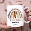 Personalized Back To School Teacher Rainbow Mug JL165 95O57 1