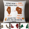 Personalized Someone Means So Much Long Distance Pillow AG105 30O34 (Insert Included) 1