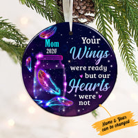 Personalized Memorial Mom Dad Your Wings Were Ready Circle Ornament NB144 85O34 thumb 1