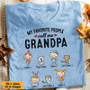 Personalized Grandpa Favorite People T Shirt AG112 30O47 1