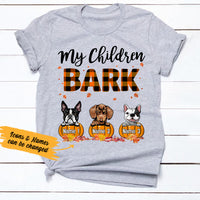 Personalized Fall Halloween My Children Bark T Shirt AG131 23O36 thumb 1