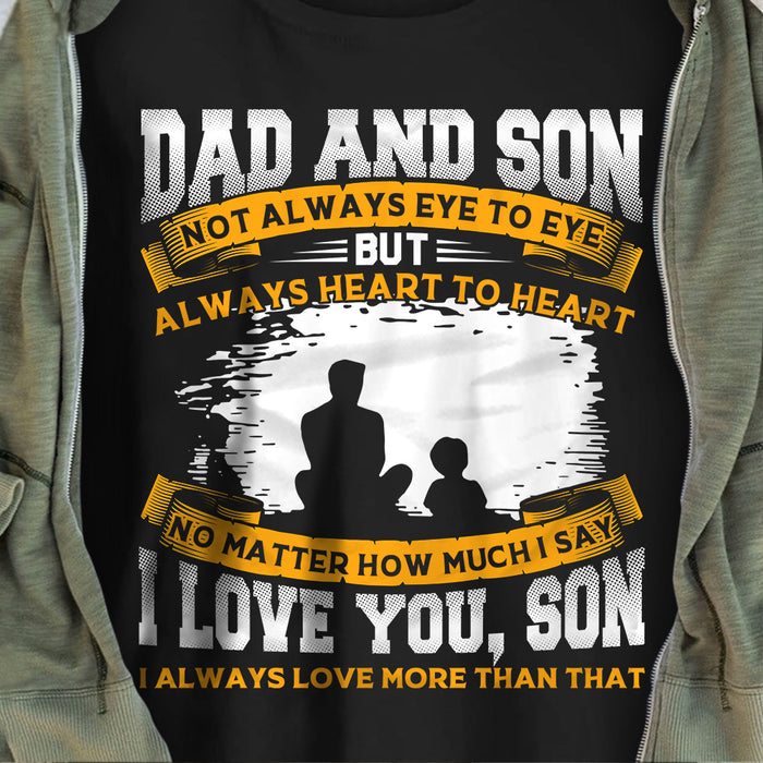 Dad And Son Heart To Heart T Shirt  DB222 30O36 1