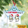 Personalized Christmas Cat Mom Belongs To Star Ornament AG172 65O47 1