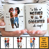 Personalized Like Mother Like Daughter Mug 24742 thumb 1