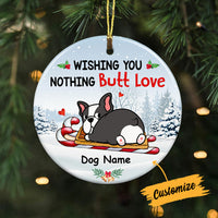Personalized Dog Wish Nothing  Butt Love Circle Ornament AG251 24O57 thumb 1