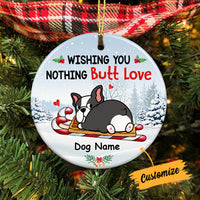 Personalized Dog Wish Nothing  Butt Love Circle Ornament AG251 24O57 thumb 1