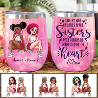 Personalized Friends Sister Connected By Heart Wine Tumbler AG214 24O53 thumb 1