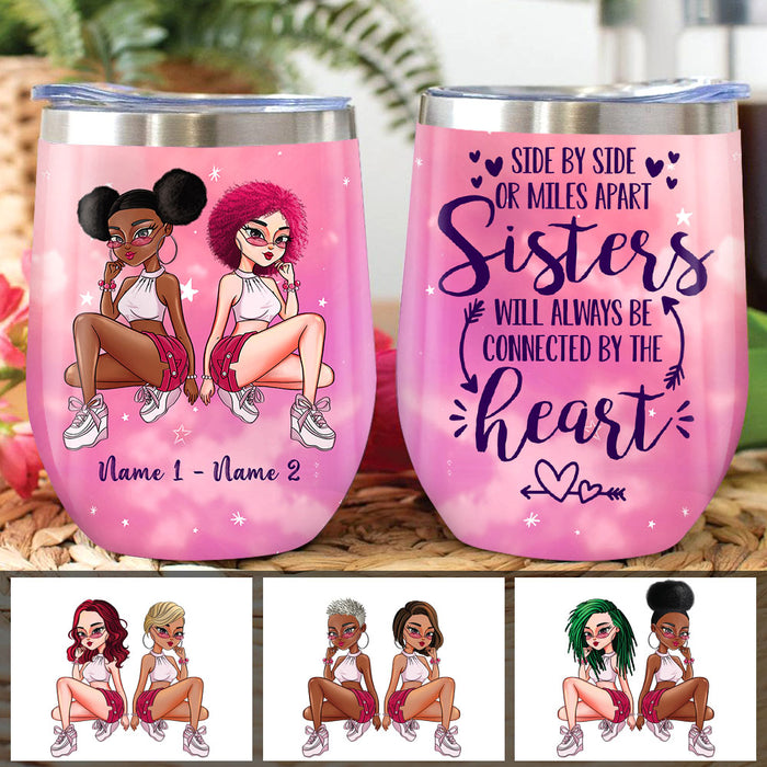 Personalized Friends Sister Connected By Heart Wine Tumbler AG214 24O53 1