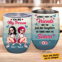 Personalized Friends Sisters My Person Wine Tumbler AG221 95O53 thumb 1