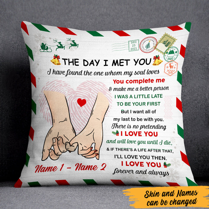 Personalized Couple The Day I Meet You Christmas Pillow AG242 67O47 (Insert Included) 1