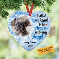 Personalized Dog Memorial Half Of My Heart  Heart Ornament NB182 85O58 thumb 1