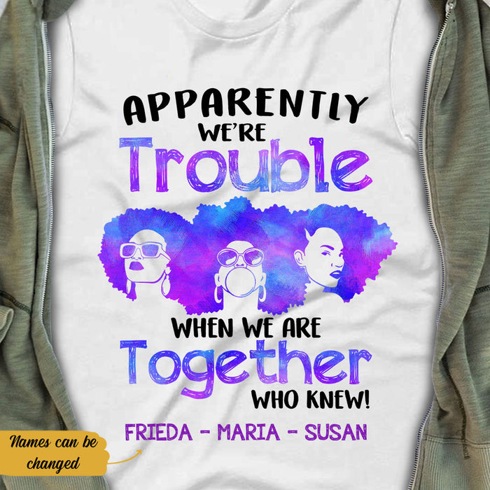 Personalized BWA Trouble When Together T Shirt JL231 95O58 1