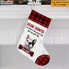 Personalized Santa Been Good This Year Dog Christmas Stocking SB91 85O47 thumb 1
