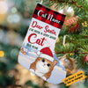 Personalized Santa Been Good This Year Cat Christmas Stocking SB102 85O36 1