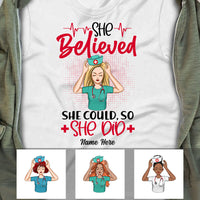 Personalized Nurse She Believed T Shirt MR41 30O53 thumb 1