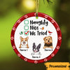 Personalized Dog We Tried Christmas Circle Ornament SB183 95O47 1