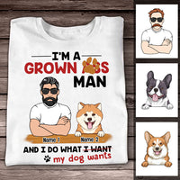 Personalized Dog Dad Do What I Want T Shirt SB218 95O53 thumb 1