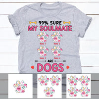 Personalized Dog My Soulmate T Shirt MR153 67O60 thumb 1