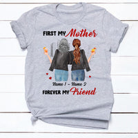 Personalized First Mother Forever Friend T Shirt JR281 65O34 thumb 1