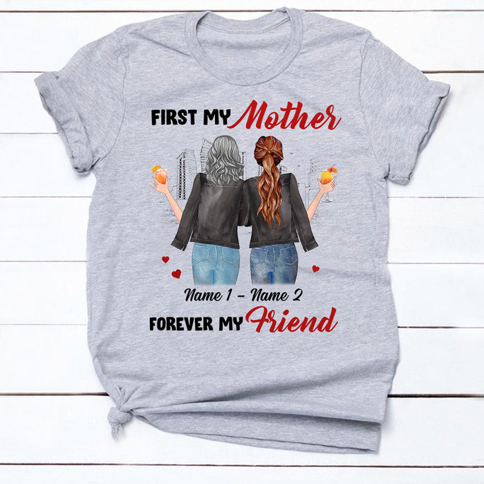 Personalized First Mother Forever Friend T Shirt JR281 65O34 1