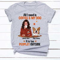 Personalized Dog Mom Peopley Coffee T Shirt SB241 81O34 thumb 1