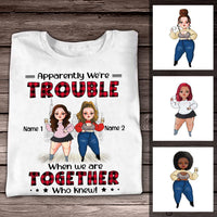 Personalized Friends Trouble Together T Shirt SB292 30O36 thumb 1