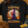 Personalized When We're Together Friends Halloween T Shirt SB301 22O34 1