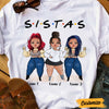 Personalized BWA Friends Sister T Shirt SB302 30O47 1