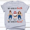 Personalized Friends Sisters By Heart T Shirt SB301 26O53 1