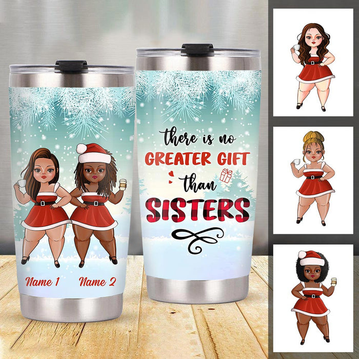 Personalized Friends No Greater Gift Than Sisters Christmas Steel Tumbler OB12 85O36 1