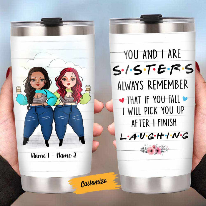 Personalized Friends Sisters Steel Tumbler OB14 30O58 1