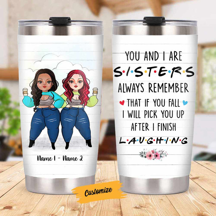 Personalized Friends Sisters Steel Tumbler OB14 30O58 1