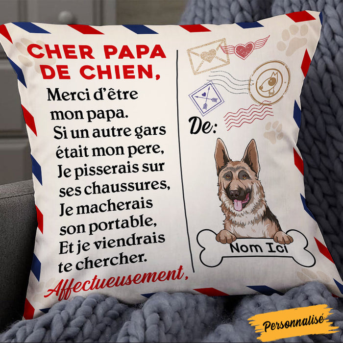 Personalized French Dog Dad Cher Papa De Chien Pillow OB71 23O36 (Insert Included) 1
