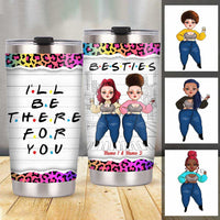 Personalized Friends I Will Be There Steel Tumbler OB72 85O34 thumb 1