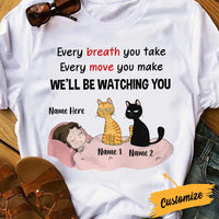 Personalized Cat Mom Dad I Will Be Watching T Shirt OB71 95O34 thumb 1